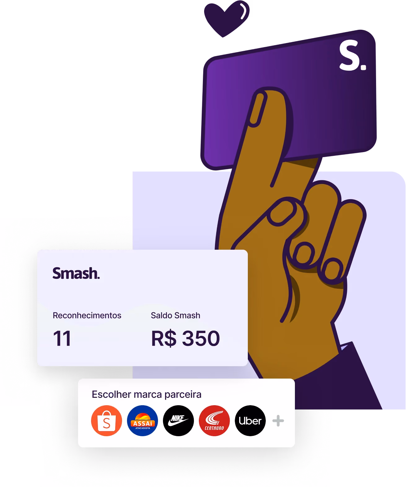 Mão segurando um cartão Smash roxo acima de um painel com 11 reconhecimentos, saldo de R$ 350 e a fileira de marcas parceiras para escolher